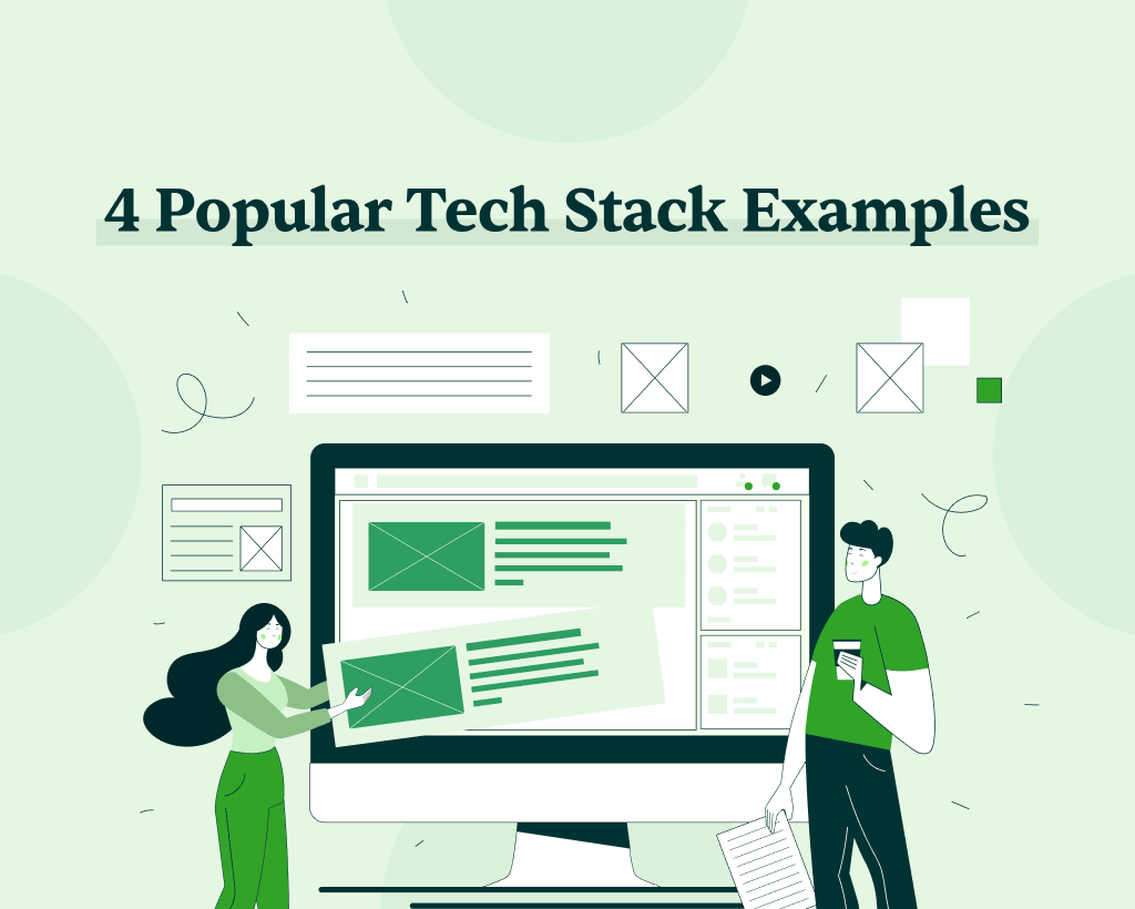 Cover image for 4 Popular Tech Stack Examples
